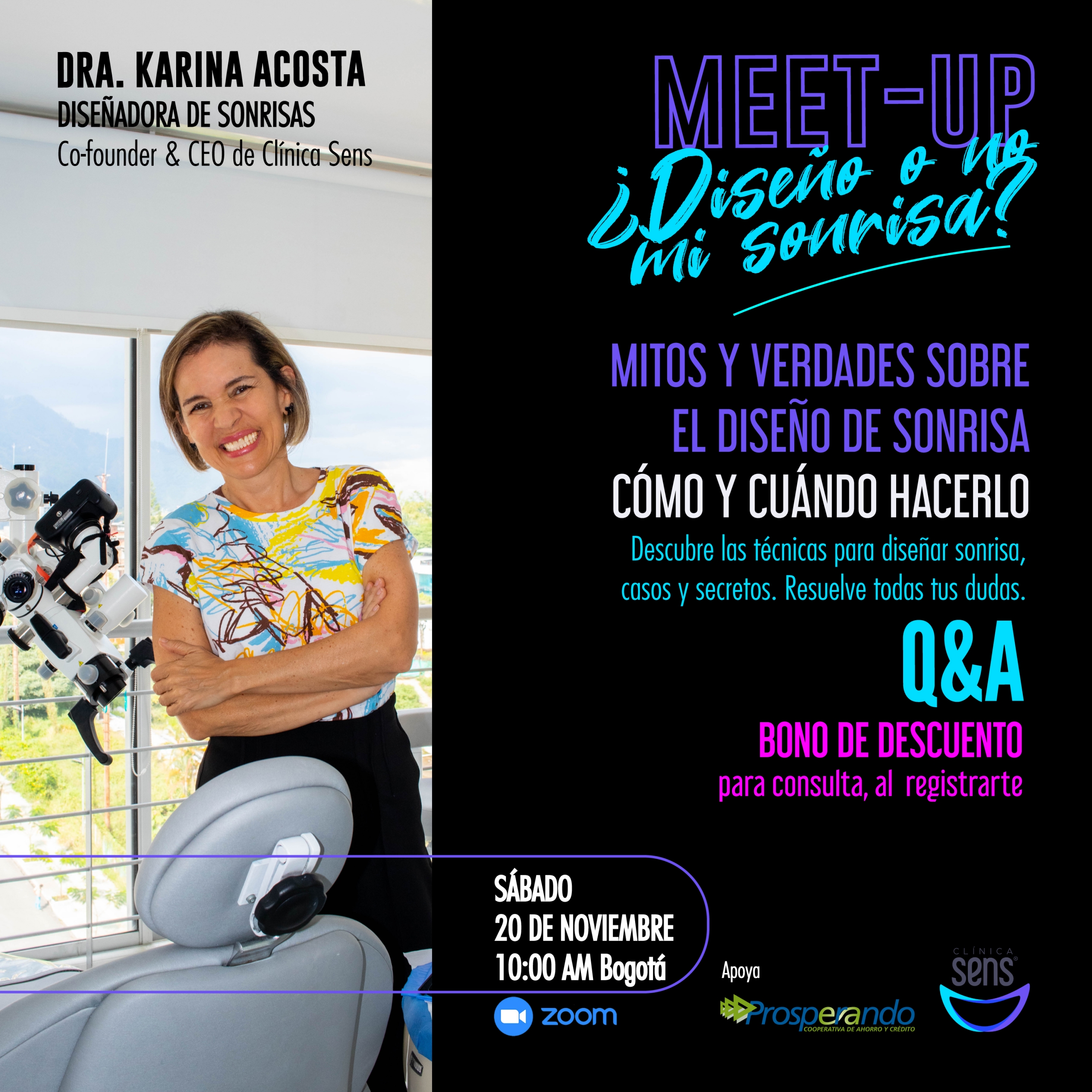 Meet-Up Diseño de Sonrisa Dra- KARINA ACOSTA Clínica Sens